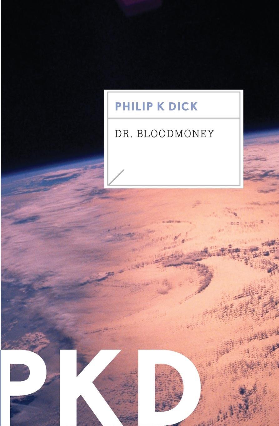 Cover: 9780547572529 | Dr. Bloodmoney | Philip K. Dick | Taschenbuch | Paperback | Englisch