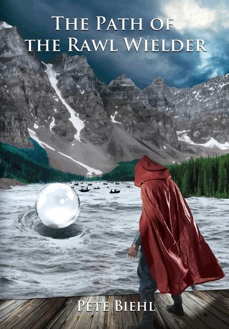 Cover: 9781736528600 | The Path of the Rawl Wielder | Pete Biehl | Buch | Englisch | 2021