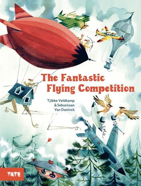 Cover: 9781849767613 | The Fantastic Flying Competition | Tjibbe Veldkamp | Buch | Gebunden