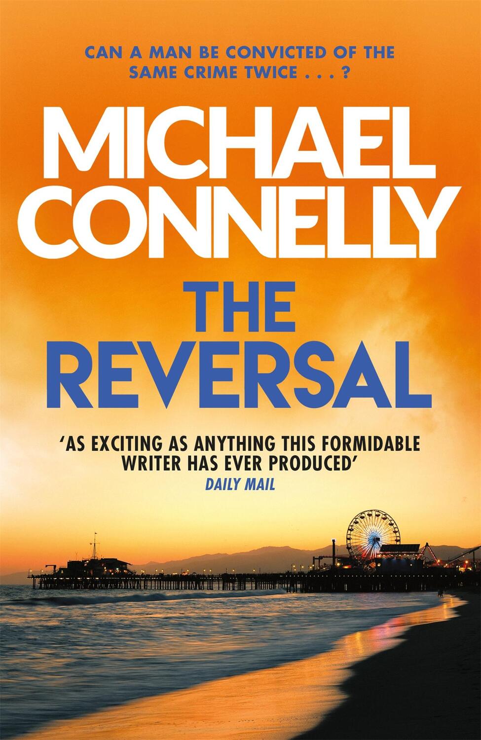Cover: 9781409157403 | The Reversal | Michael Connelly | Taschenbuch | Mickey Haller Series