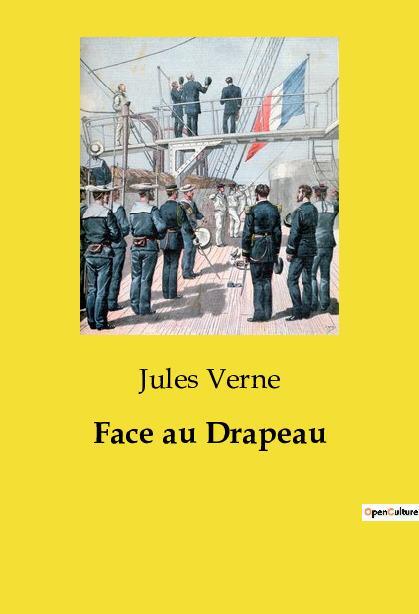 Cover: 9791041994755 | Face au Drapeau | Jules Verne | Taschenbuch | Paperback | Französisch