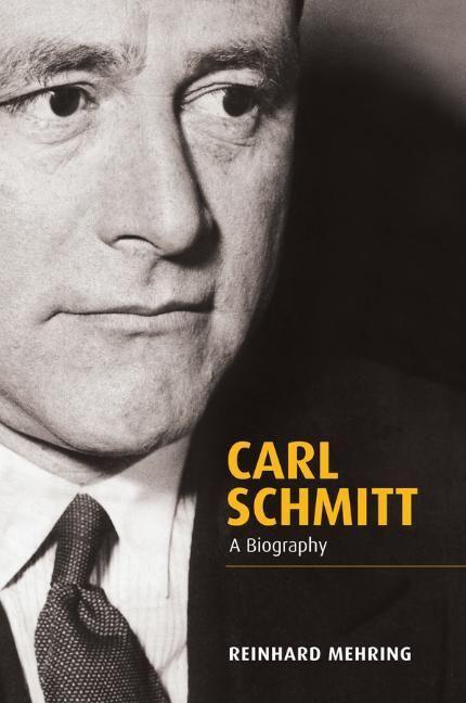 Cover: 9780745652245 | Carl Schmitt | A Biography | Reinhard Mehring | Buch | 700 S. | 2014