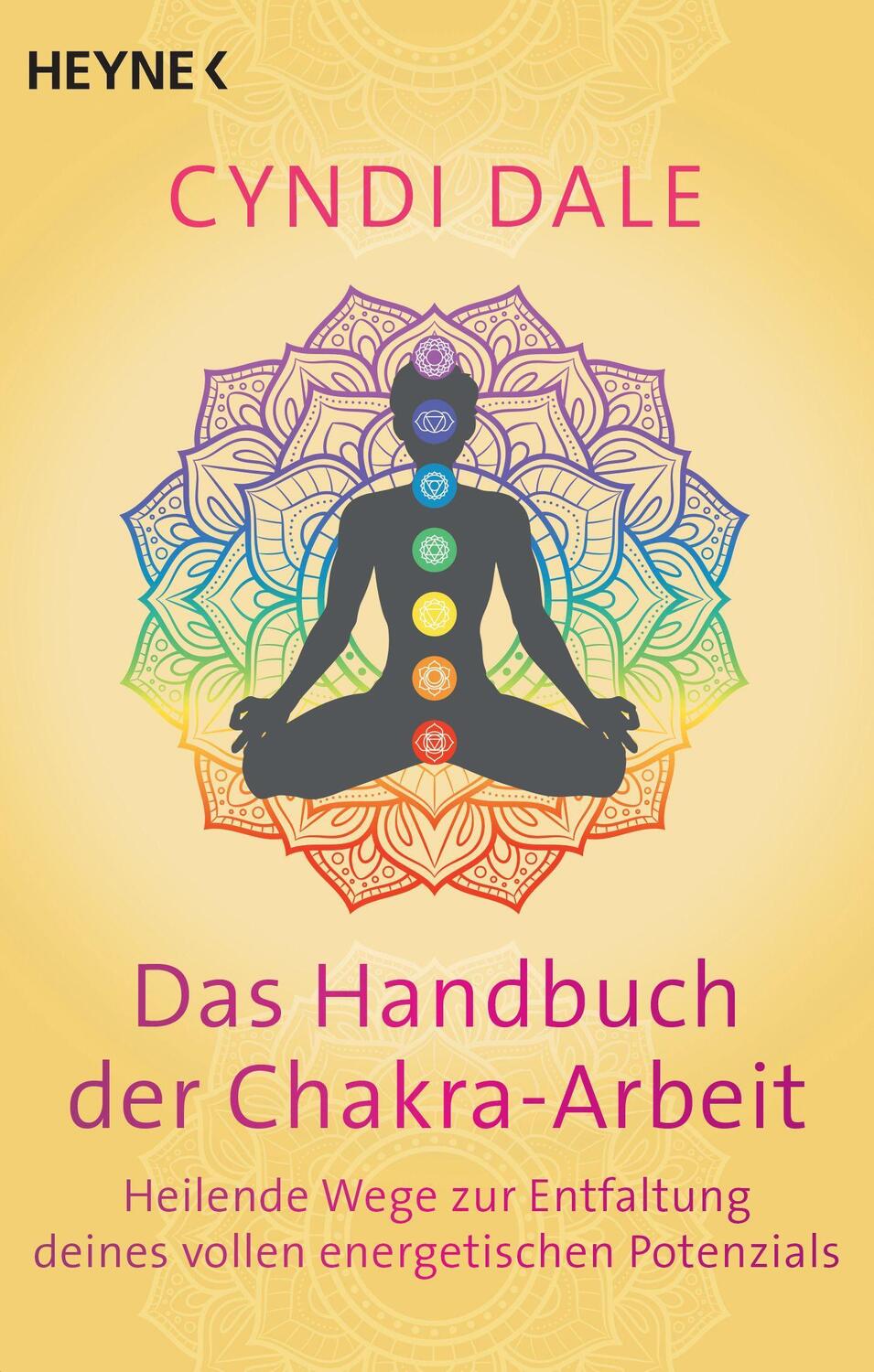 Cover: 9783453704343 | Das Handbuch der Chakra-Arbeit | Cyndi Dale | Taschenbuch | Deutsch
