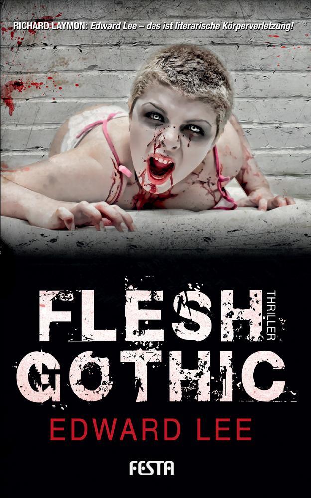 Cover: 9783865521637 | Flesh Gothic | Edward Lee | Taschenbuch | Festa Horror Taschenbuch