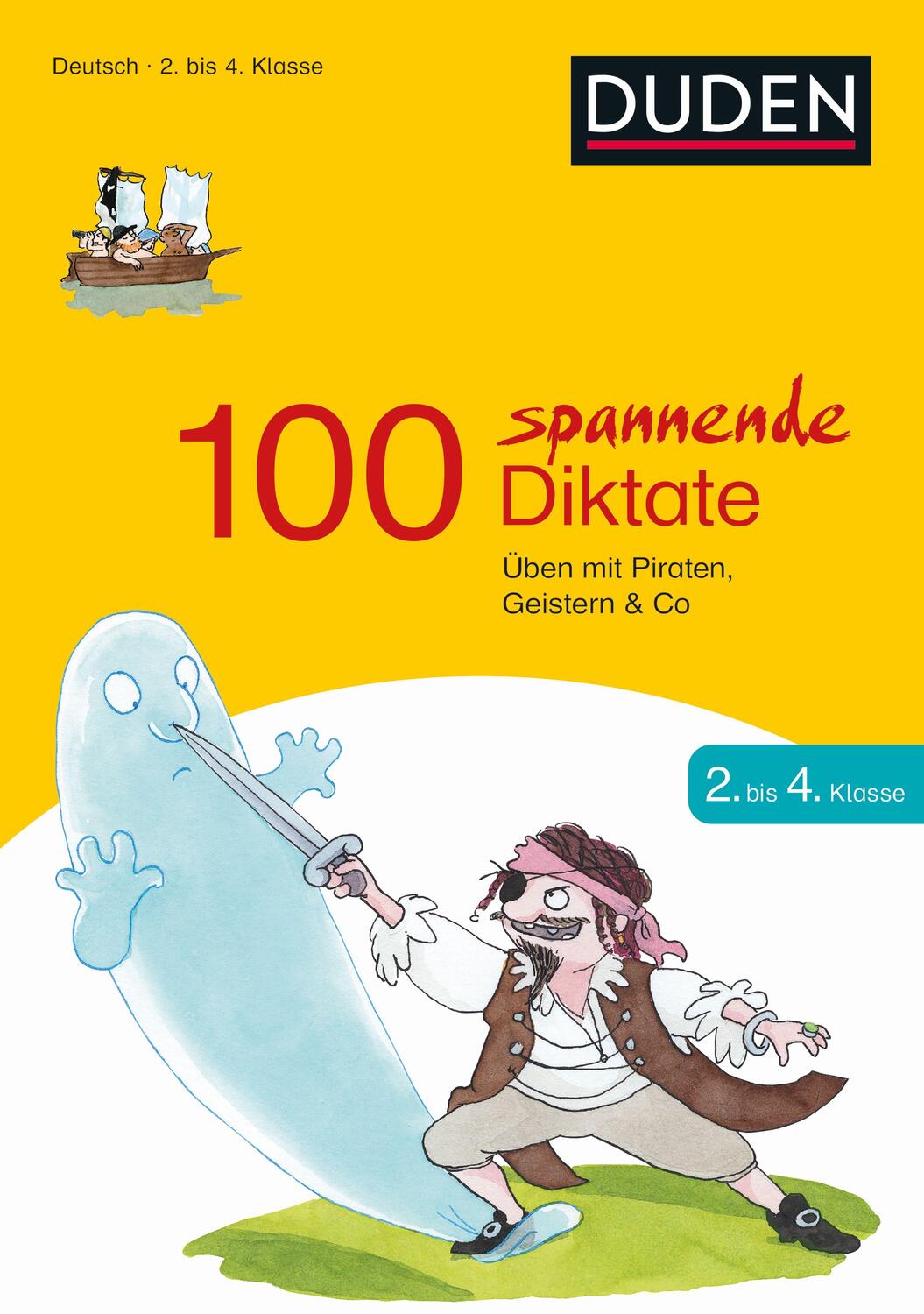 Cover: 9783411750726 | 100 spannende Diktate 2. bis 4. Klasse | Sandra Schauer | Taschenbuch