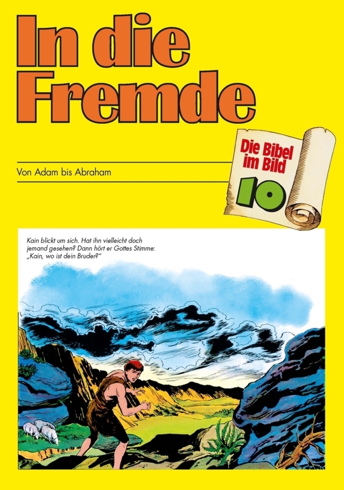 Cover: 9783438043108 | In die Fremde | Von Adam bis Abraham | Andre Leblanc | Broschüre