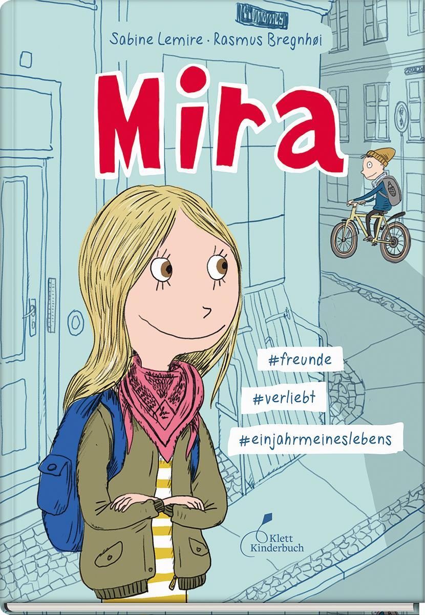 Cover: 9783954701896 | Mira - #freunde #verliebt #einjahrmeineslebens | Sabine Lemire | Buch