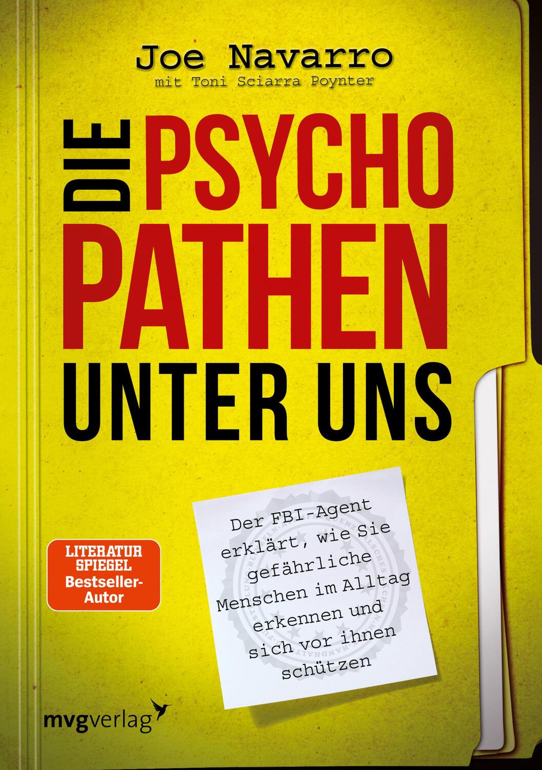 Cover: 9783868824933 | Die Psychopathen unter uns | Joe Navarro | Taschenbuch | Deutsch | mvg