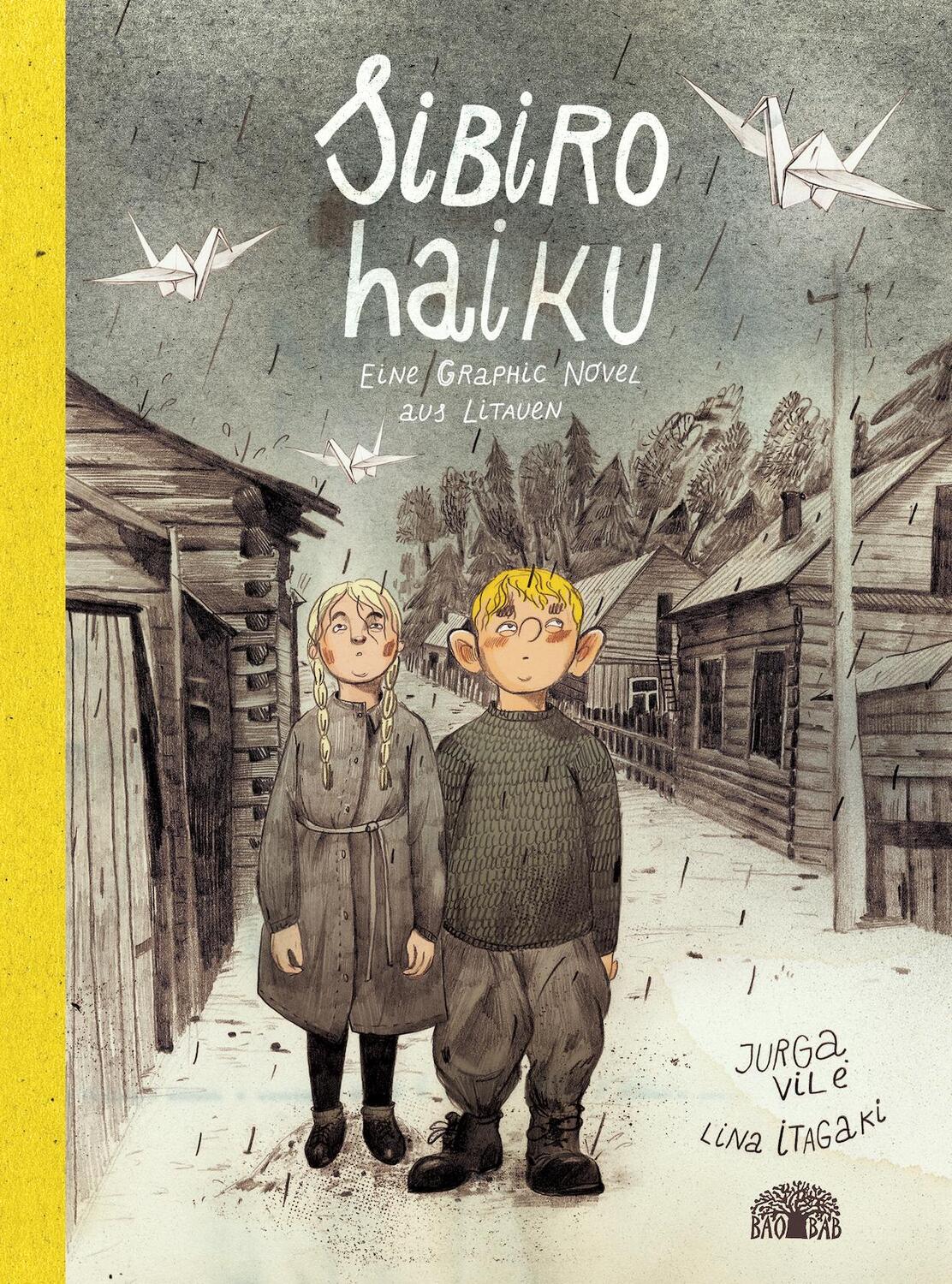 Cover: 9783907277034 | Sibiro Haiku | Eine Graphic Novel aus Litauen | Jurga Vile | Buch