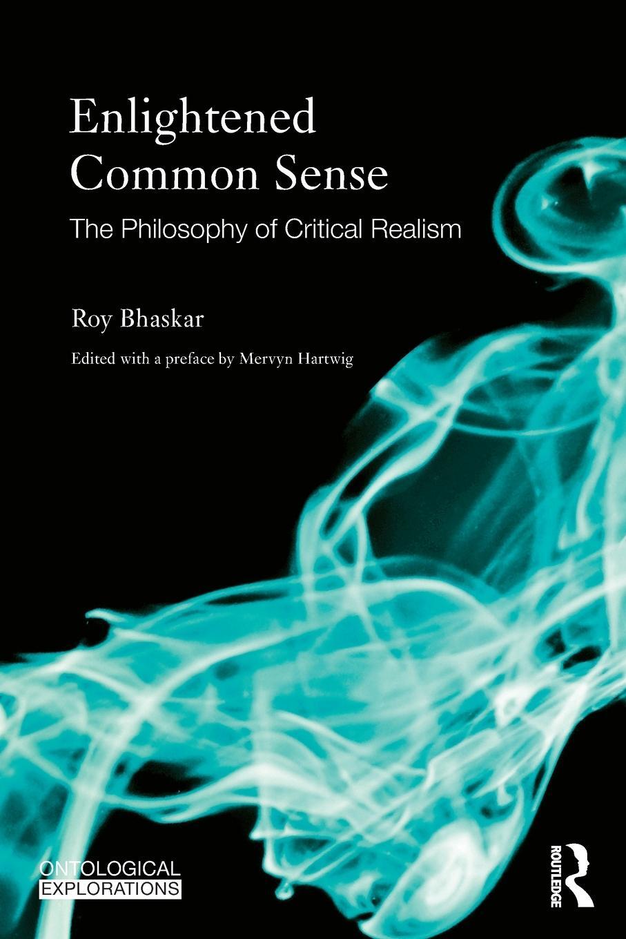 Cover: 9780415583794 | Enlightened Common Sense | The Philosophy of Critical Realism | Buch