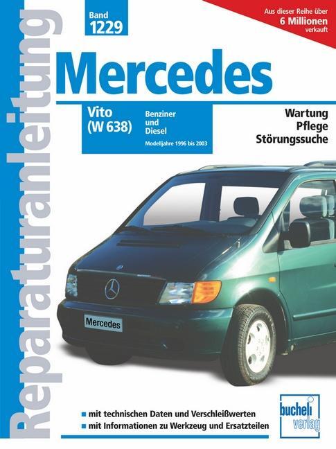 Cover: 9783716819739 | Mercedes-Benz Vito (W 638) | Taschenbuch | Reparaturanleitungen | 2010