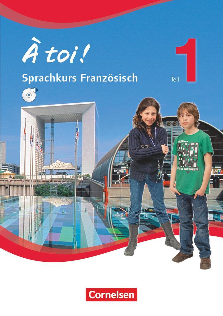 Cover: 9783060243556 | À toi! 5. Schuljahr Sprachkursbuch Saarland | Gertraud Gregor (u. a.)