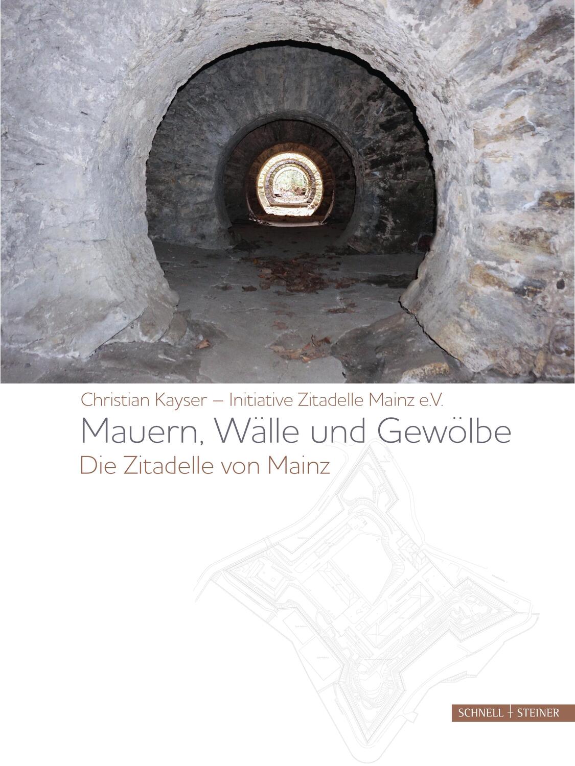 Cover: 9783795432874 | Mauern, Wälle und Gewölbe | Die Zitadelle von Mainz | Christian Kayser