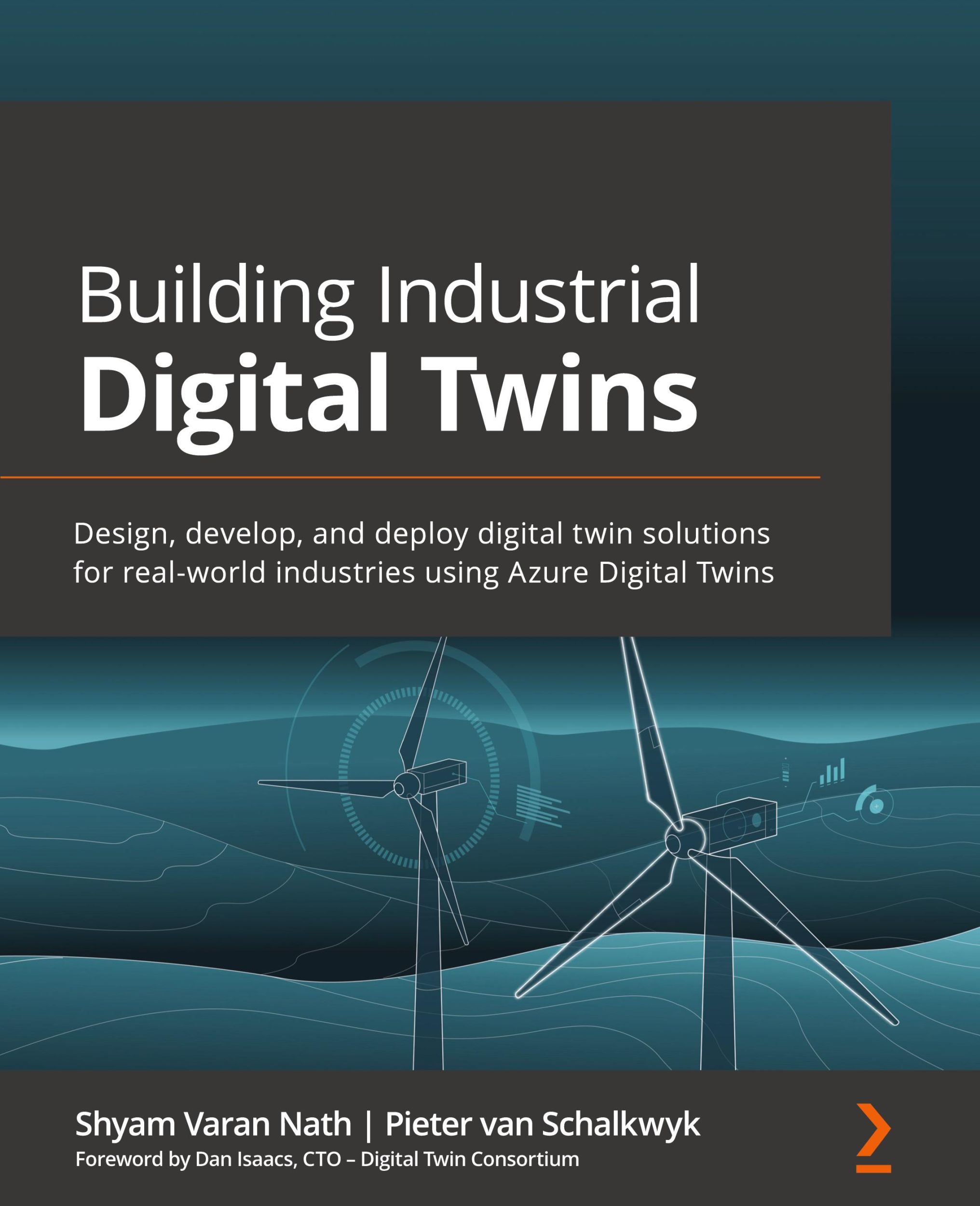 Cover: 9781839219078 | Building Industrial Digital Twins | Shyam Varan Nath (u. a.) | Buch