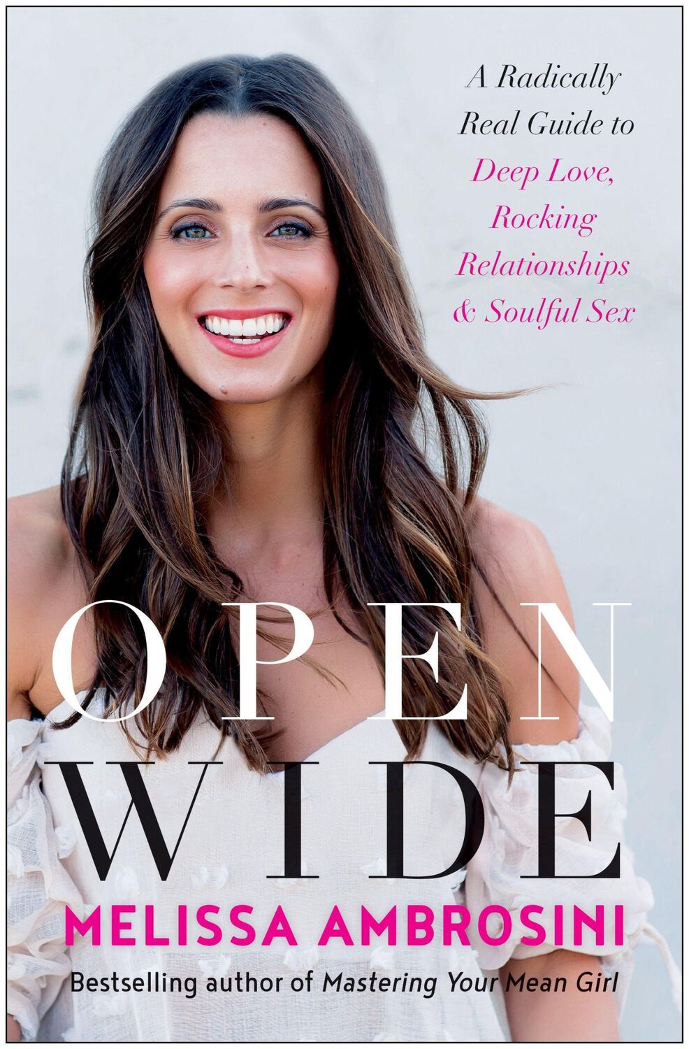 Cover: 9781946885074 | Open Wide | Melissa Ambrosini | Buch | Englisch | 2018