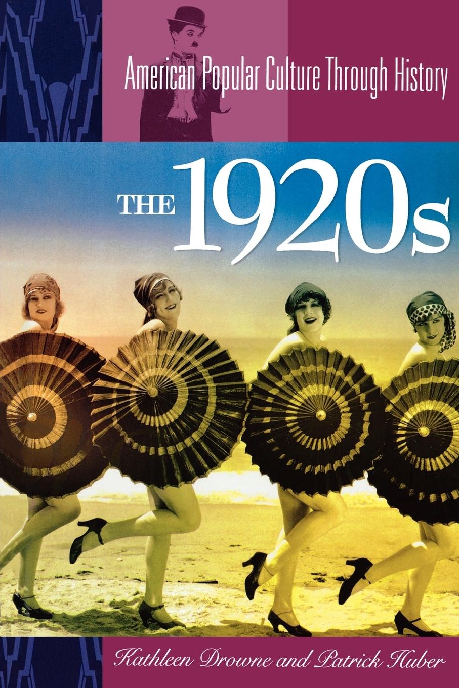 Cover: 9780313361630 | The 1920s | Kathleen Drowne | Taschenbuch | Englisch | 2000