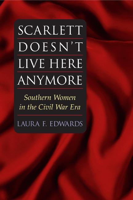 Cover: 9780252072185 | Scarlett Doesn't Live Here Anymore | Laura F. Edwards | Taschenbuch