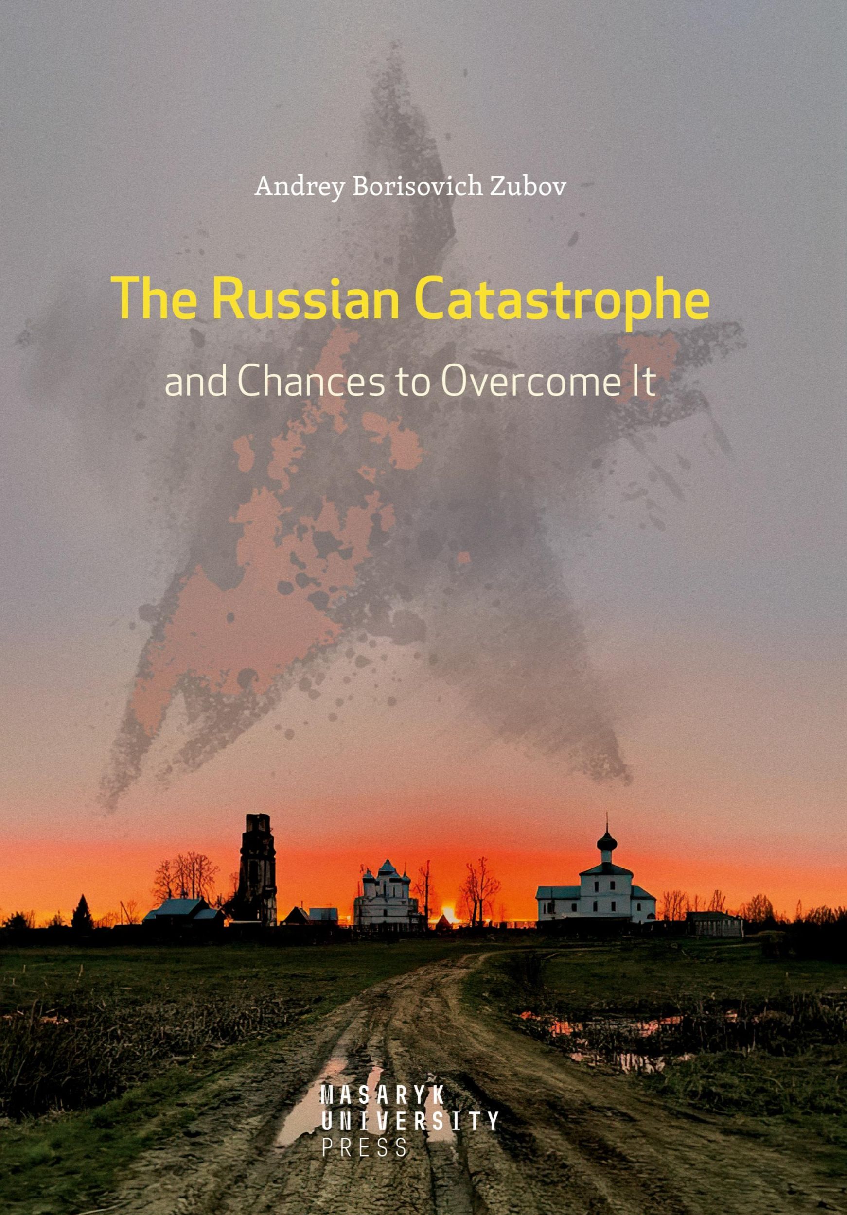 Cover: 9788028003845 | The Russian Catastrophe and Chances to Overcome It | Zubov | Buch