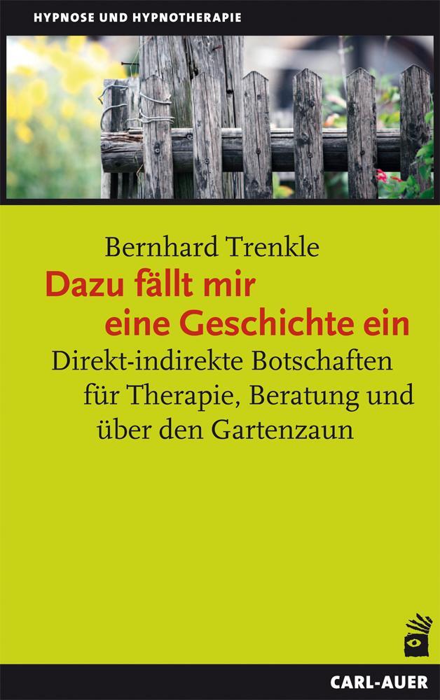 Cover: 9783896707741 | Dazu fällt mir eine Geschichte ein | Bernhard Trenkle | Taschenbuch