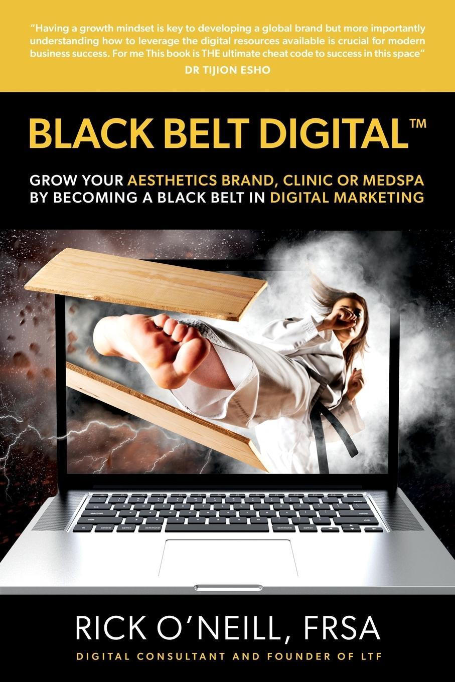 Cover: 9781805412830 | BLACK BELT DIGITAL ¿ | Rick O'Neill | Taschenbuch | Paperback | 2023