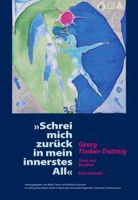 Cover: 9783708404226 | Georg Timber-Trattnig: 'Schrei mich zurück in mein innerstes All'