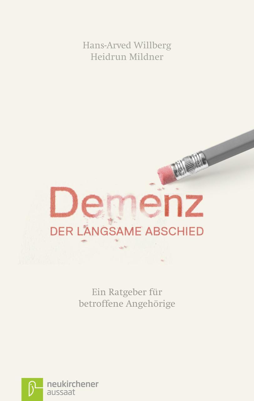 Cover: 9783761559420 | Demenz - der langsame Abschied | Hans-Arved Willberg (u. a.) | Buch