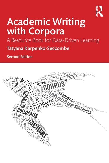 Cover: 9781032731865 | Academic Writing with Corpora | Tatyana Karpenko-Seccombe | Buch