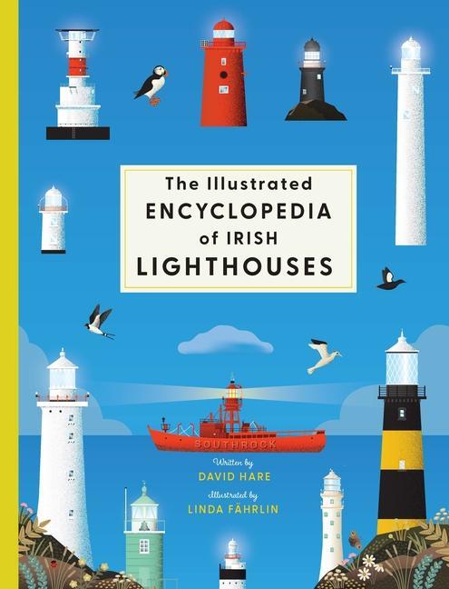 Cover: 9780717199808 | The Illustrated Encyclopedia of Irish Lighthouses | David Hare | Buch