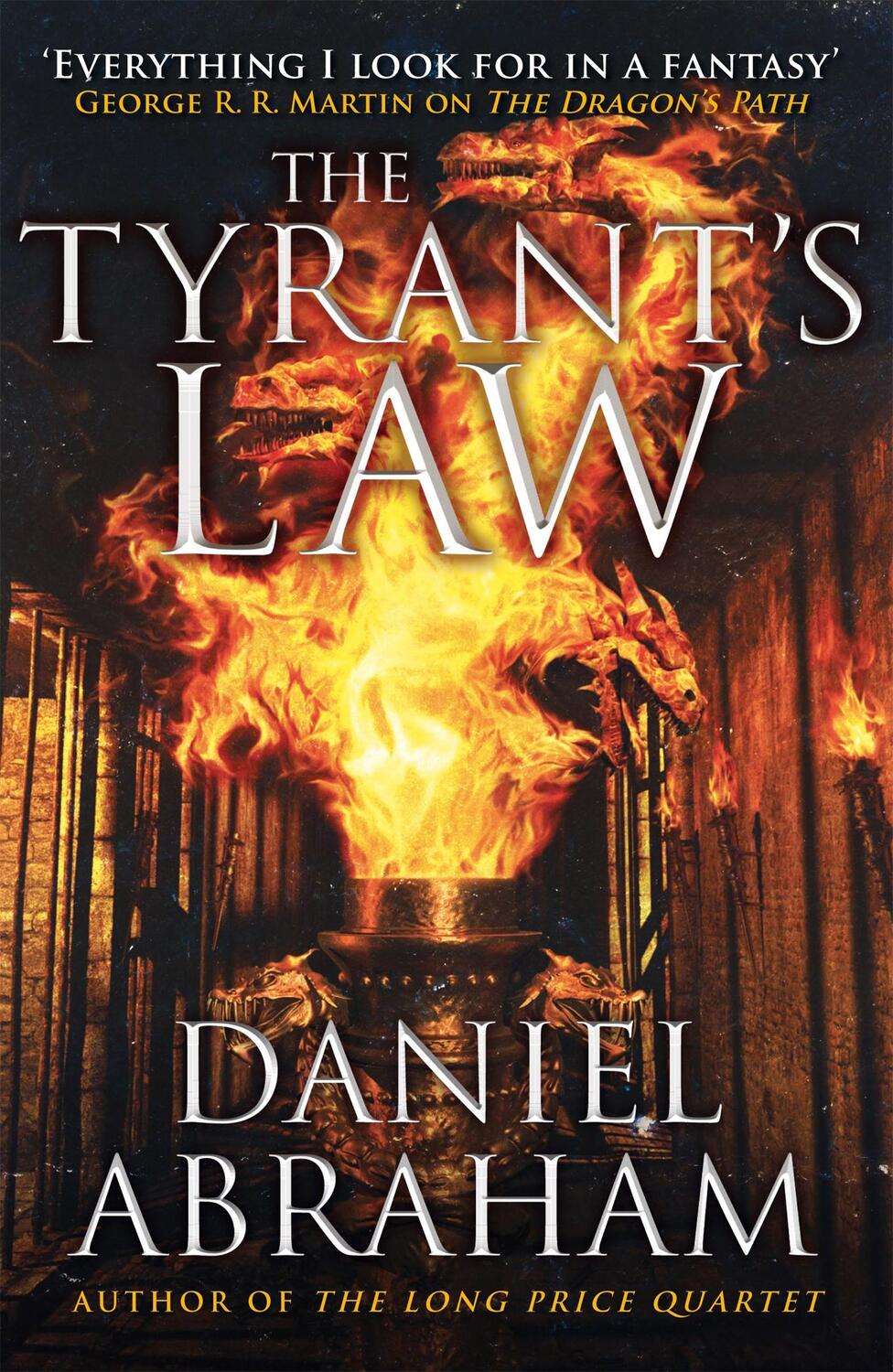 Cover: 9781841498911 | The Tyrant's Law | Book 3 of the Dagger and the Coin | Daniel Abraham