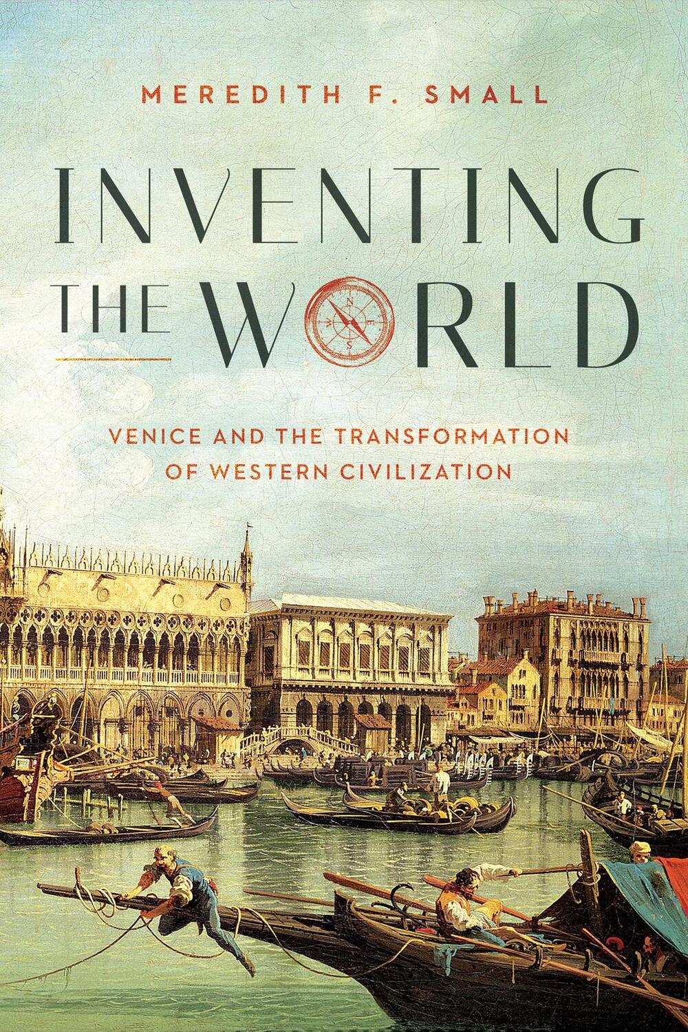 Cover: 9781643135380 | Inventing the World | Meredith F. Small | Buch | Gebunden | Englisch