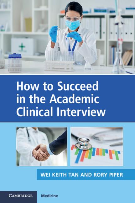 Cover: 9781108708715 | How to Succeed in the Academic Clinical Interview | Tan (u. a.) | Buch