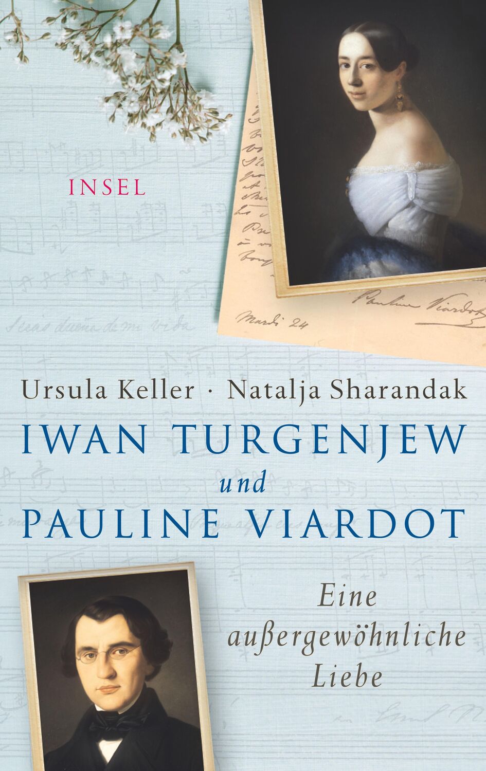 Cover: 9783458177692 | Iwan Turgenjew und Pauline Viardot | Eine außergewöhnliche Liebe