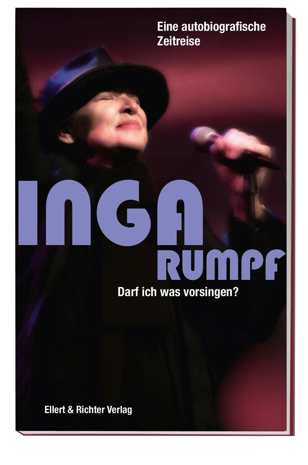 Cover: 9783831908233 | Darf ich was vorsingen? Eine autobiografische Zeitreise | Inga Rumpf