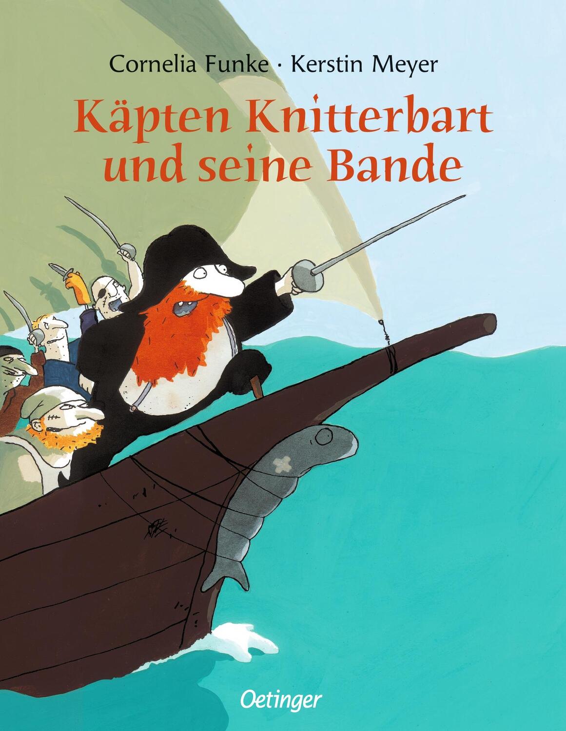 Cover: 9783789165061 | Käpten Knitterbart und seine Bande | Cornelia Funke | Buch | 32 S.