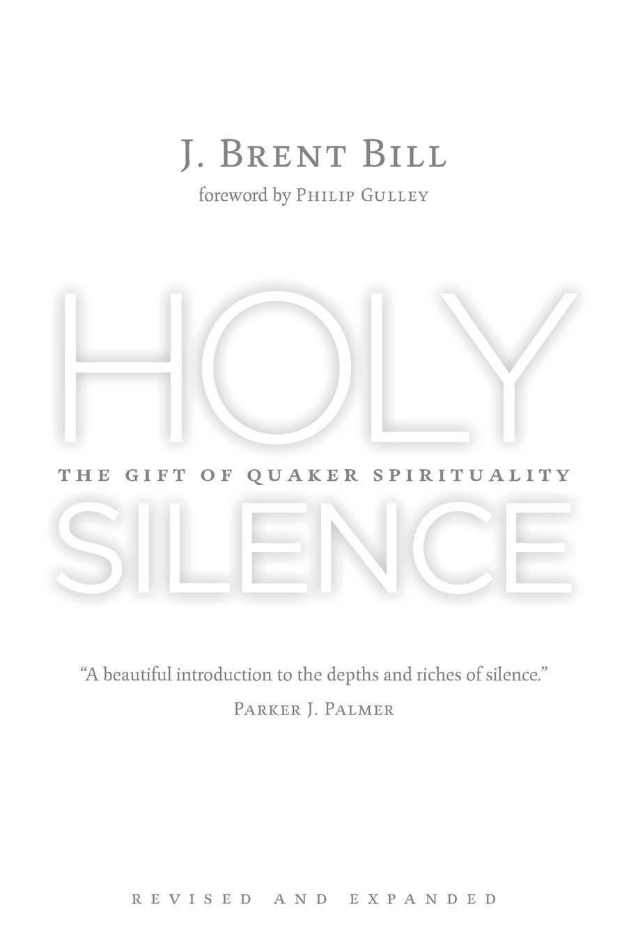 Cover: 9780802874030 | Holy Silence | J Brent Bill | Taschenbuch | Paperback | Englisch