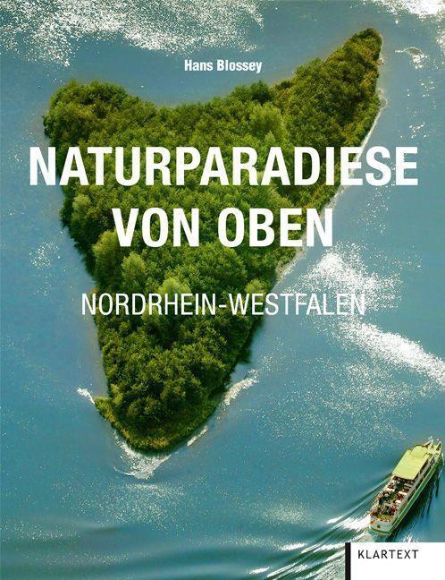 Cover: 9783837526486 | Naturparadiese von Oben Nordrhein-Westfalen | Buch | 160 S. | Deutsch