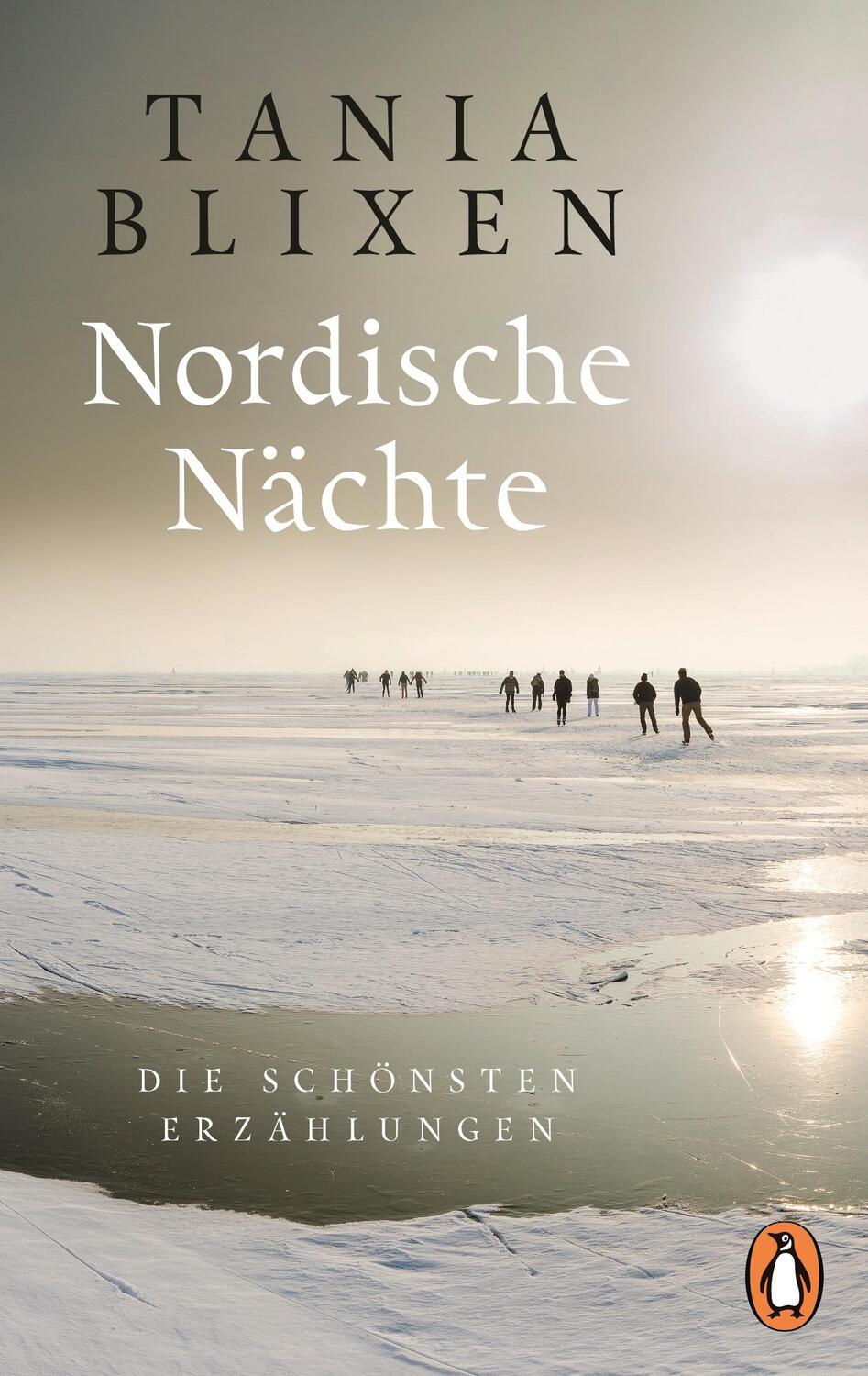 Cover: 9783328100652 | Nordische Nächte | Die schönsten Erzählungen | Tania Blixen | Buch
