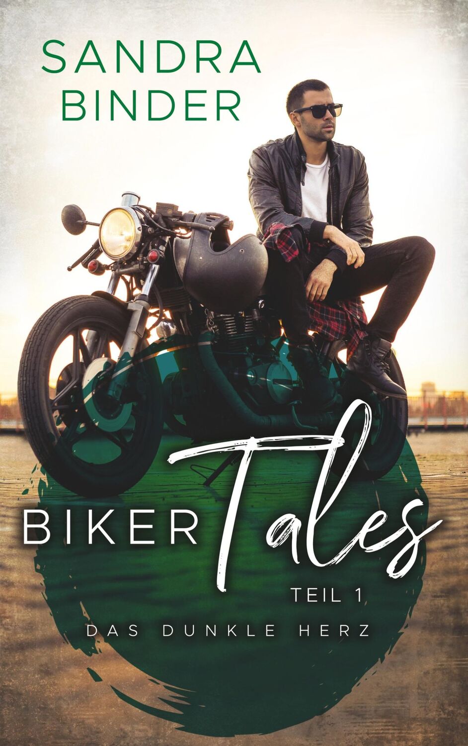 Cover: 9783741267291 | Biker Tales 1 | Das dunkle Herz | Sandra Binder | Taschenbuch | 240 S.