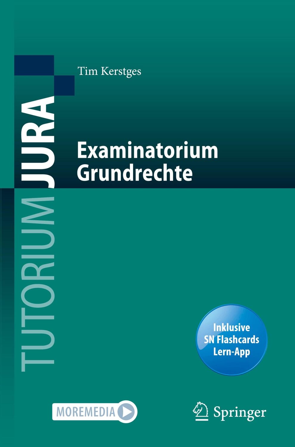 Cover: 9783662621417 | Examinatorium Grundrechte | Tim Kerstges | Bundle | Tutorium Jura