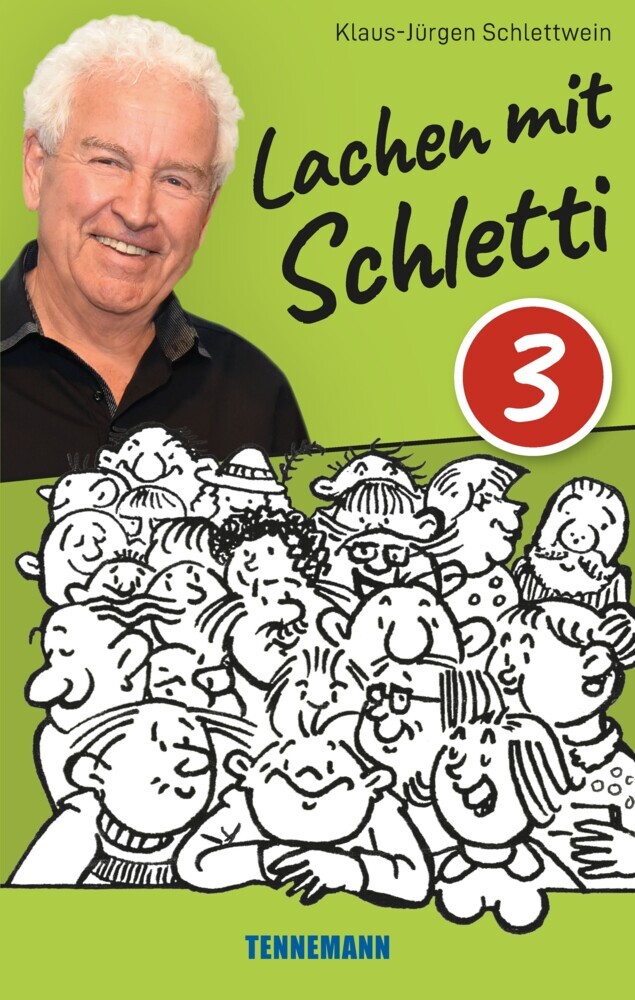 Cover: 9783941452756 | Lachen mit Schletti 3 | Plattdütsche Witze un Vertellers | Schlettwein