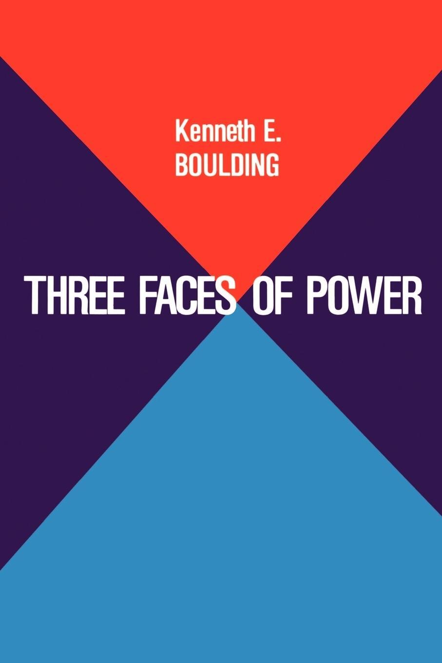 Cover: 9780803938625 | Three Faces of Power | Kenneth Ewart Boulding (u. a.) | Taschenbuch