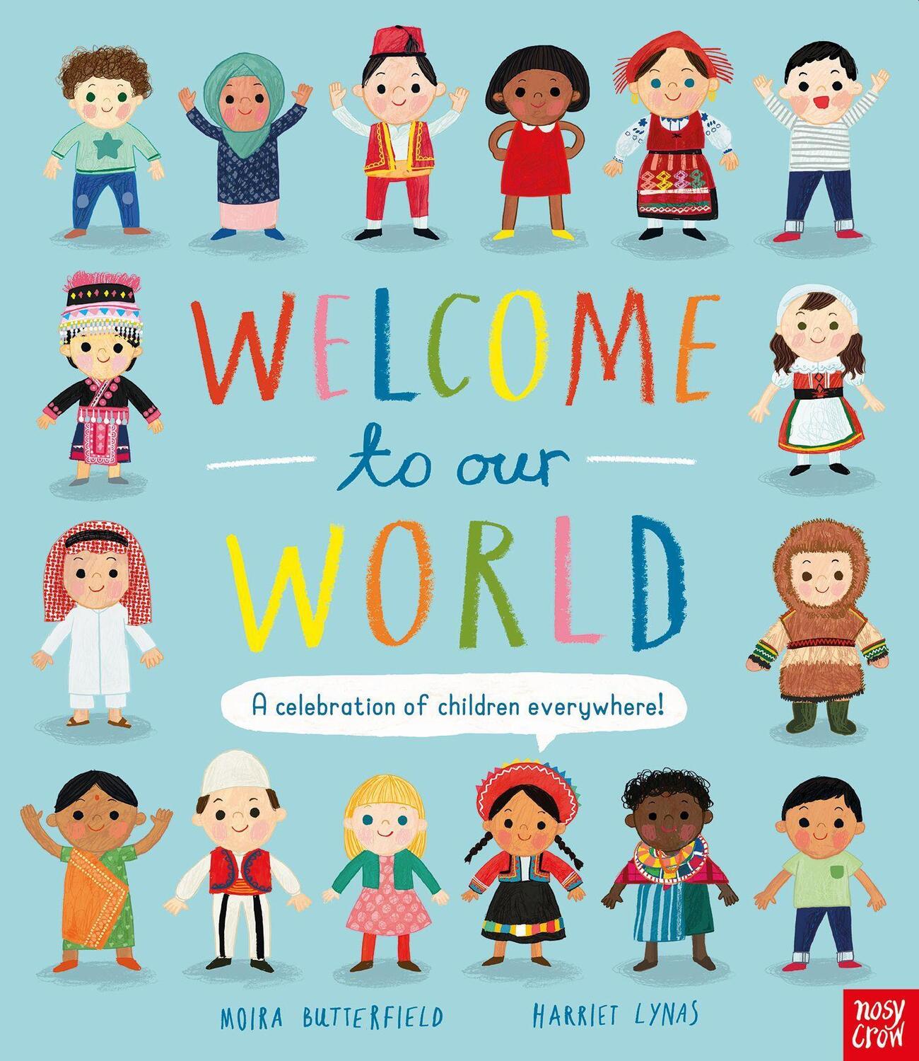 Cover: 9781788007122 | Welcome to Our World | A Celebration of Children Everywhere | Buch