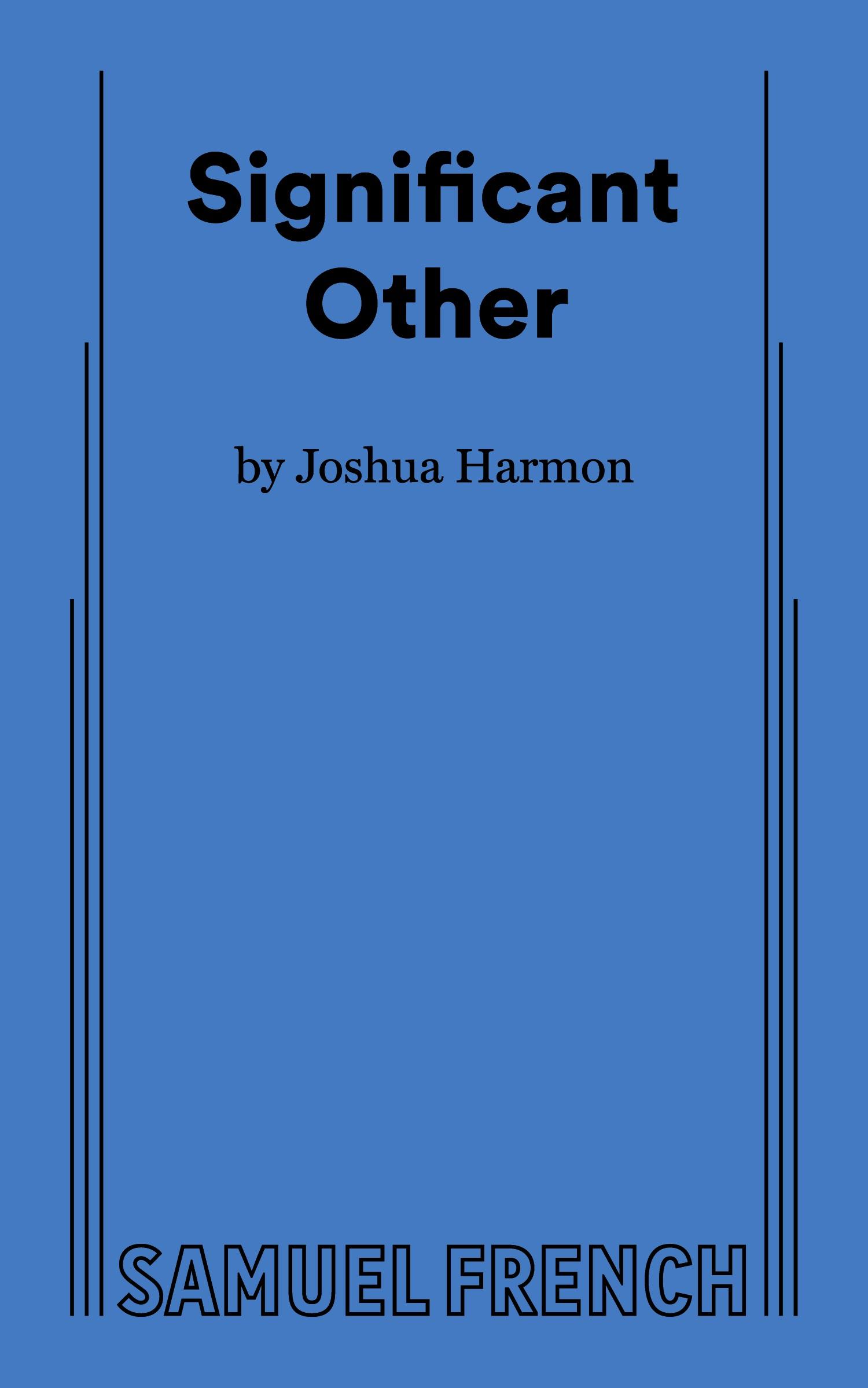 Cover: 9780573705052 | Significant Other | Joshua Harmon | Taschenbuch | Englisch | 2018