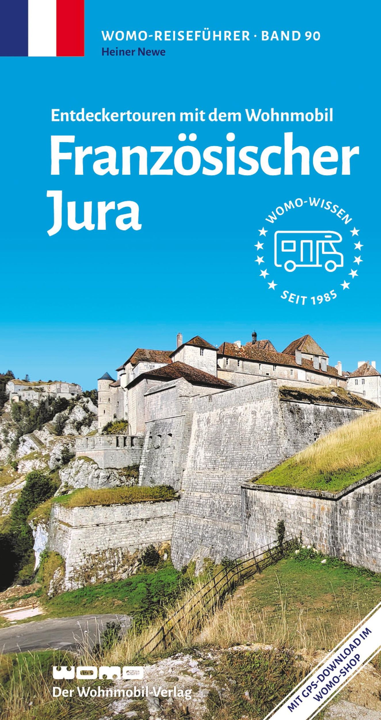 Cover: 9783869039039 | Entdeckertouren mit dem Wohnmobil Französischer Jura | Heiner Newe