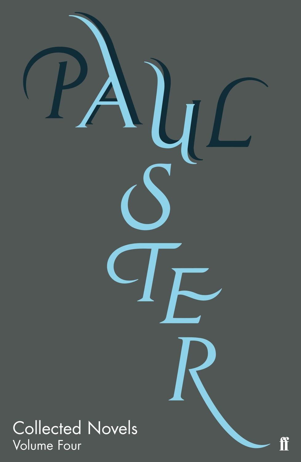 Cover: 9780571322152 | Collected Novels Volume Four | Paul Auster | Buch | Gebunden | 2016