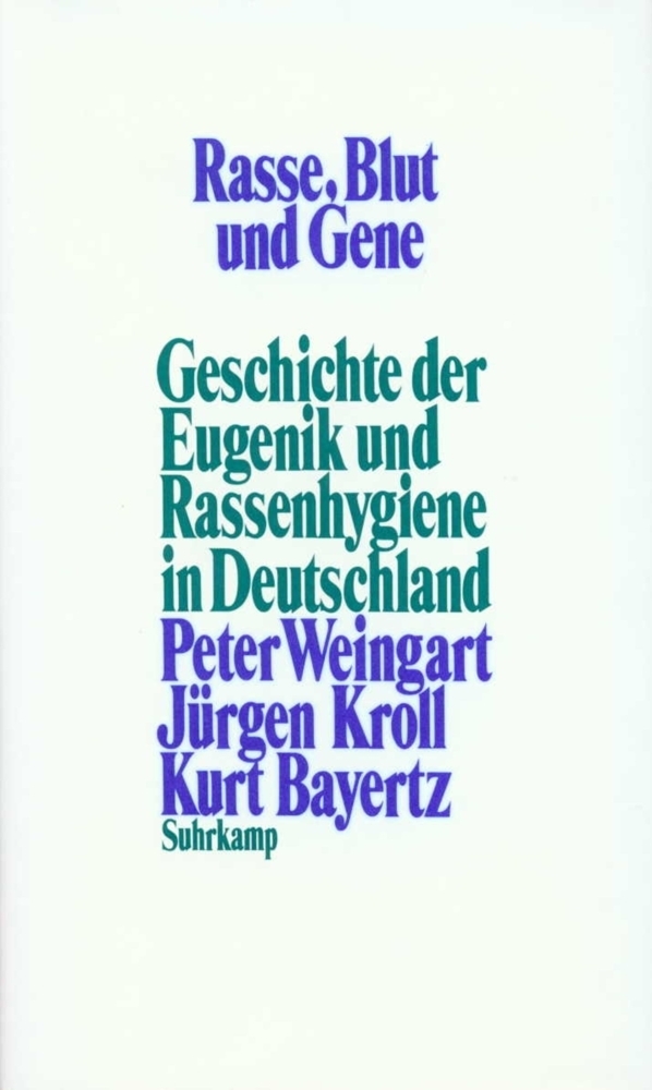 Cover: 9783518578865 | Rasse, Blut und Gene | Peter Weingart (u. a.) | Buch | Suhrkamp