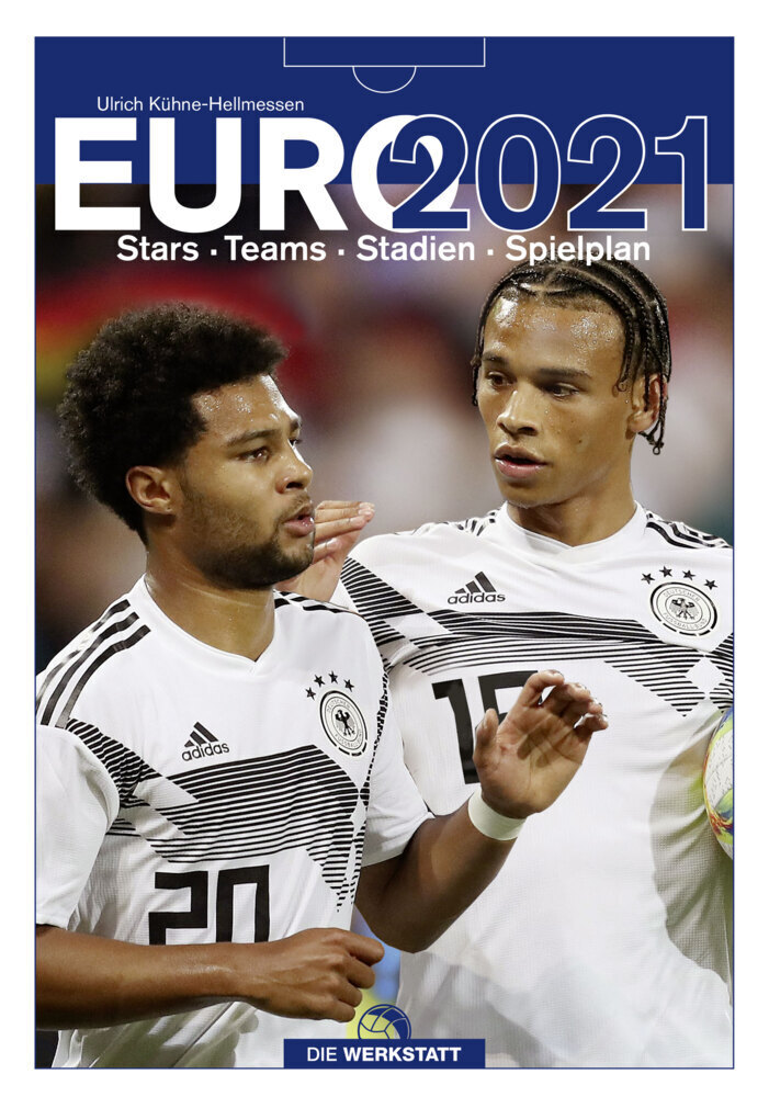 Cover: 9783730705339 | EURO 2021 | Stars. Teams. Stadien. Spielplan | Ulrich Kühne-Hellmessen