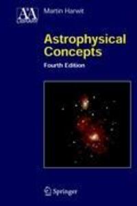 Cover: 9780387329437 | Astrophysical Concepts | Martin Harwit | Buch | XVI | Englisch | 2006