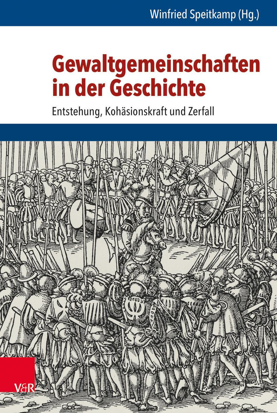 Cover: 9783525301166 | Gewaltgemeinschaften in der Geschichte | Buch | 276 S. | Deutsch