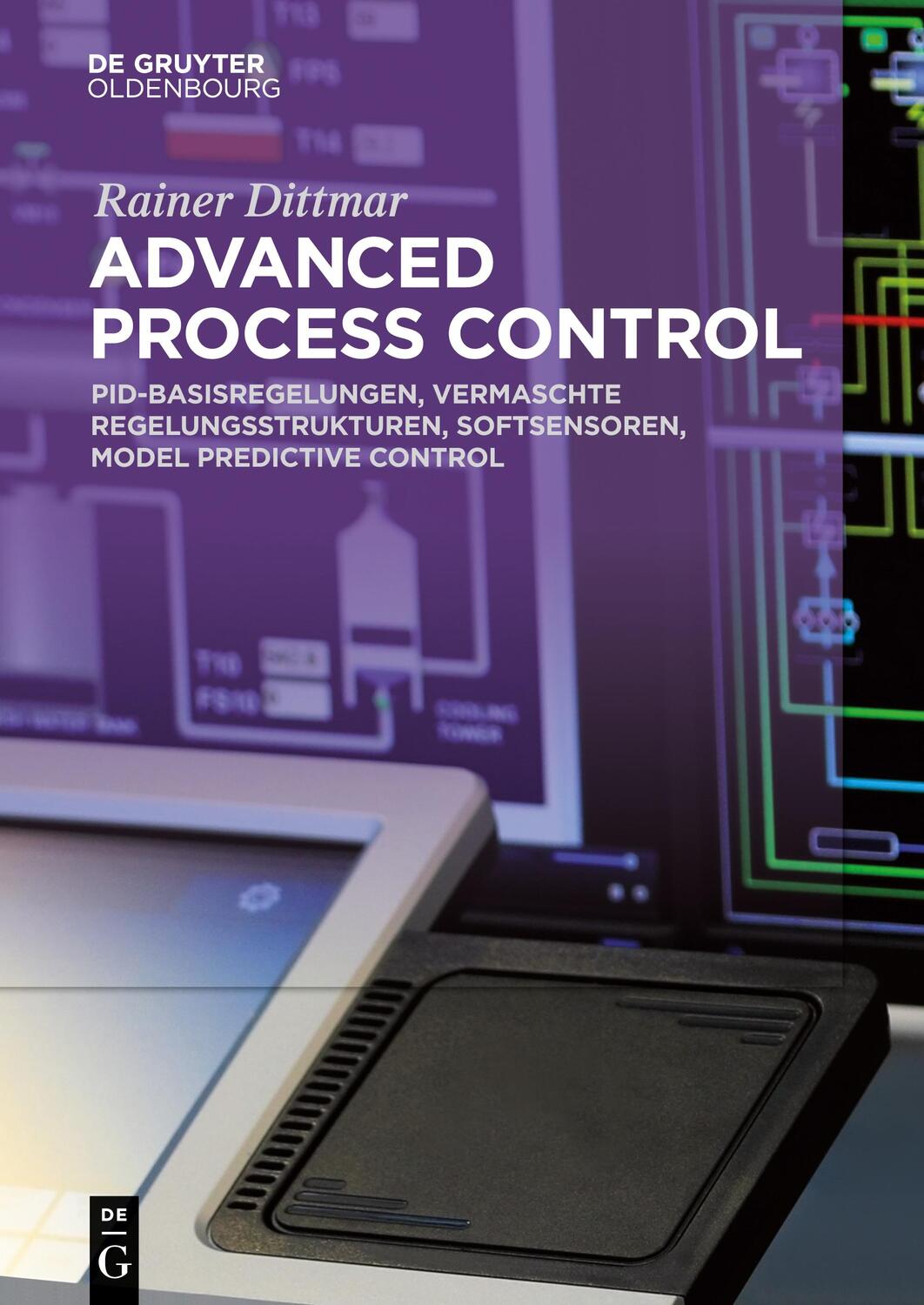Cover: 9783110499971 | Advanced Process Control | Rainer Dittmar | Taschenbuch | Paperback